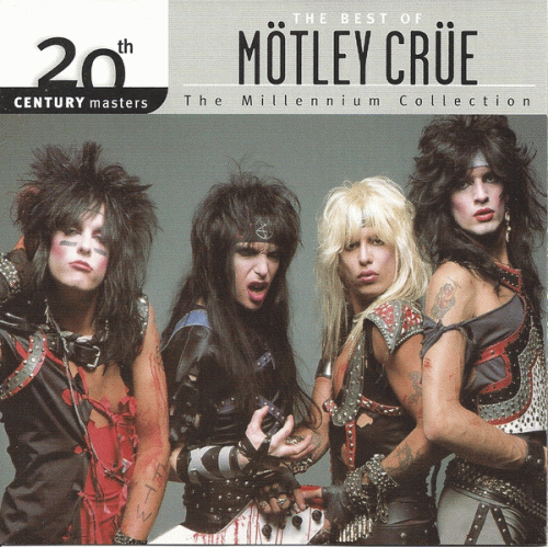 Mötley Crüe : 20th Century Masters - the Millennium Collection